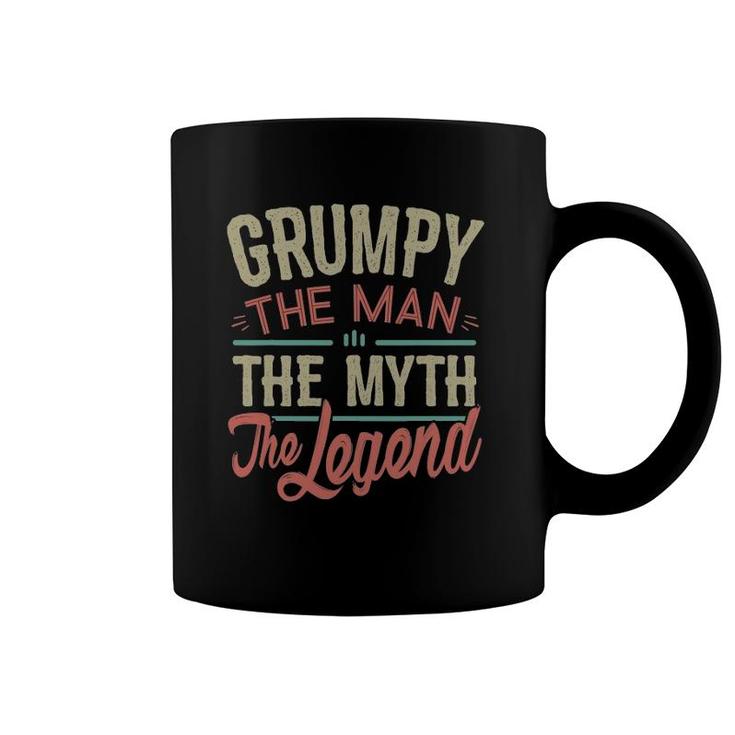 Mens Grumpy Man Myth Legend For Men Funny Fathers Day Grumpy Coffee Mug