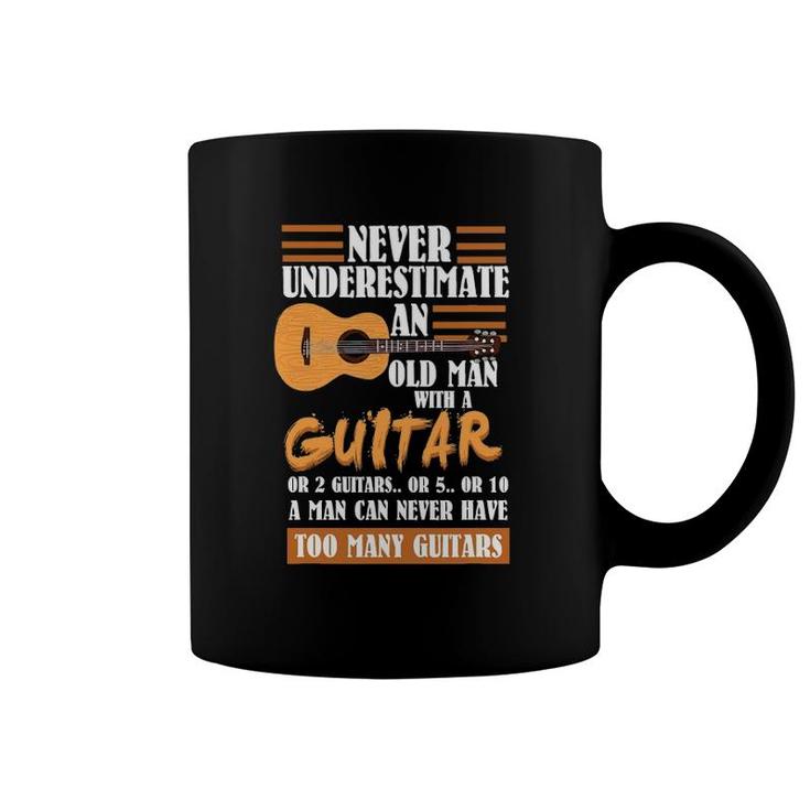 Mens Guitar Dad Gift Never Underestimate An Old Man With Guitar Coffee Mug