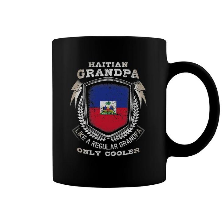 Mens Haitian Grandpa Like A Regular Grandpa Only Cooler Funny Coffee Mug