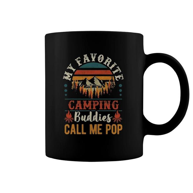 Mens My Favorite Camping Buddies Call Me Pop Funny Grandpa Saying Coffee Mug