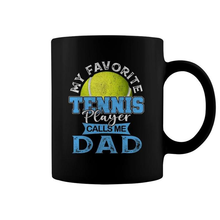 Mens My Favorite Tennis Player Calls Me Dad Usa Father's Day Coffee Mug