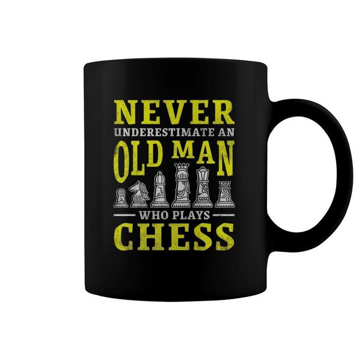 Mens Never Underestimate An Old Man Who Plays Chess  Coffee Mug