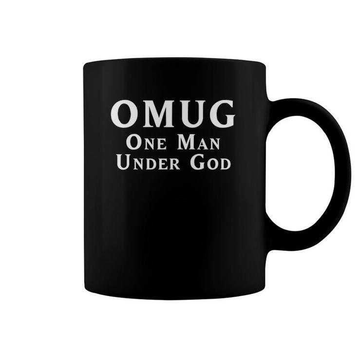 Mens Omug One Man Under God Coffee Mug
