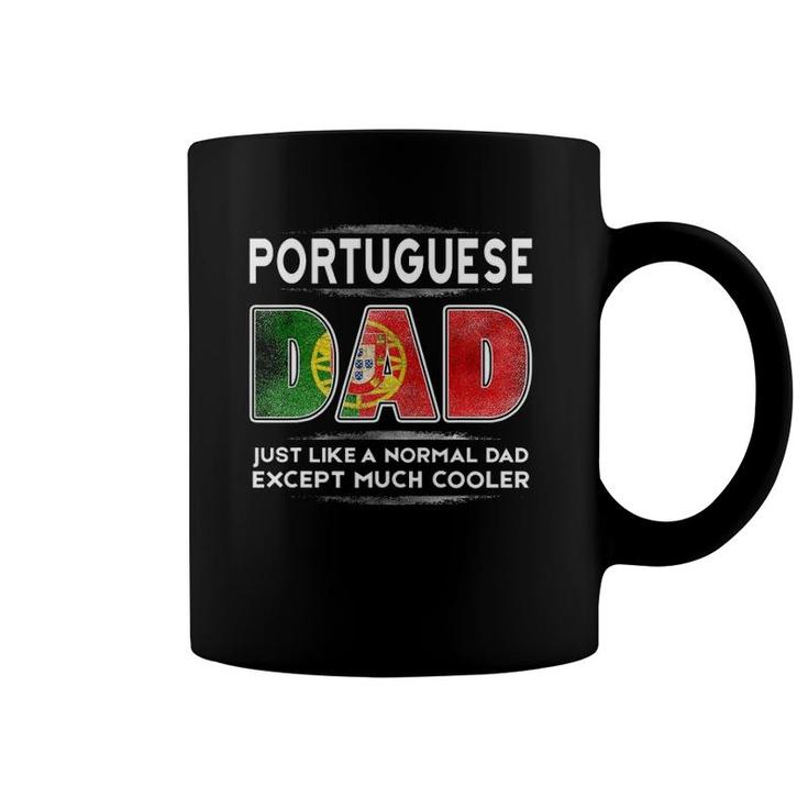 Mens Portuguese Dad Is Much Cooler Father's Day Flag Coffee Mug