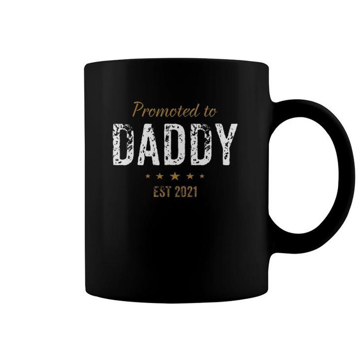 Mens Promoted To Daddy Est 2021 New Gift For Dad Coffee Mug