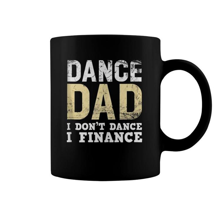 Mens Proud Dance Dad Funny Father's Day Coffee Mug