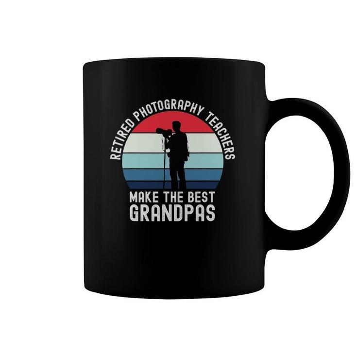Mens Retired Photography Teachers Make The Best Grandpas Coffee Mug
