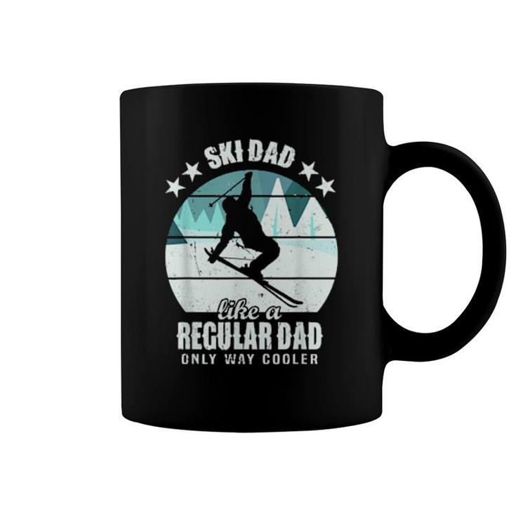 Mens Ski Dad Like A Regular Dad Only Way Cooler Skiing Daddy  Coffee Mug