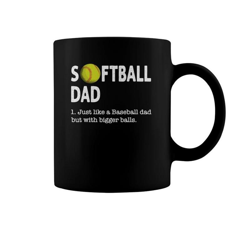 Mens Softball Dad Just Like A Baseball Dad  Father's Day Coffee Mug