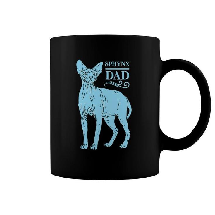 Mens Sphynx Dad Cat Dad Sphinx Hairless Cat Owner Sphynx Cat Coffee Mug