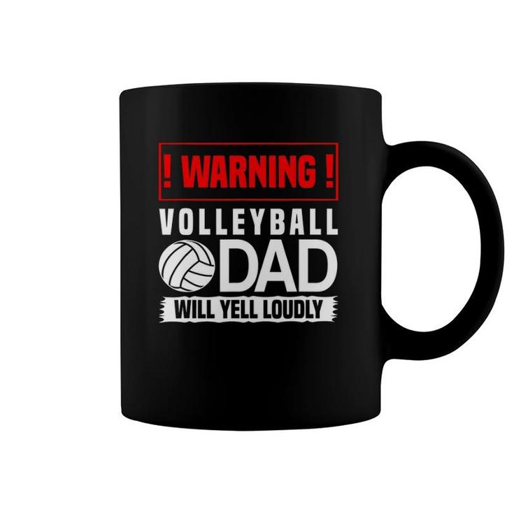 Mens Volleyball Graphic - Warning, Dad Will Yell Loudly Coffee Mug