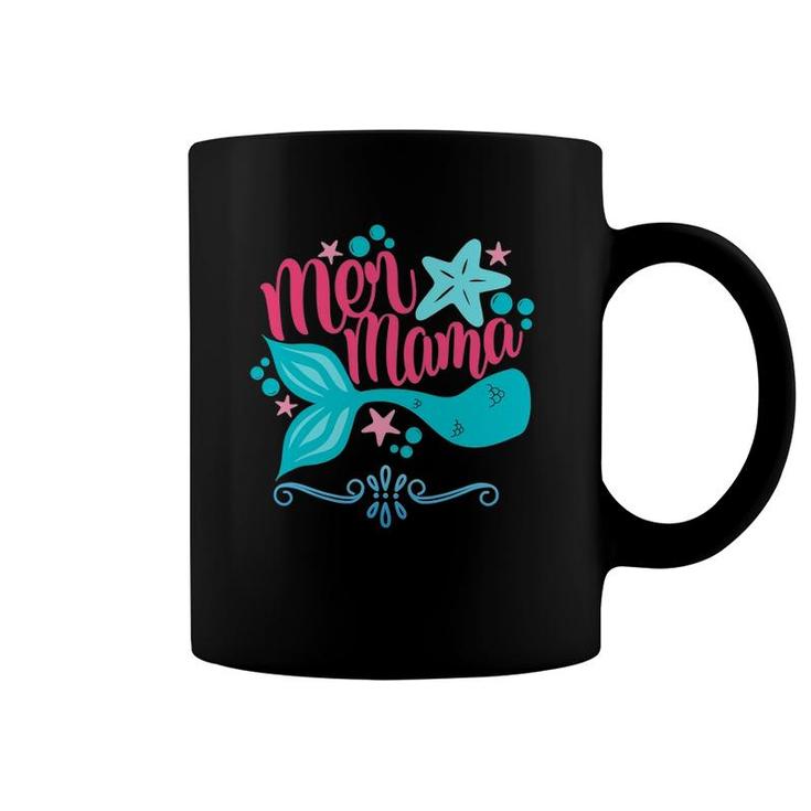Mer Mama Mermaid For Women In Mother's Day Coffee Mug