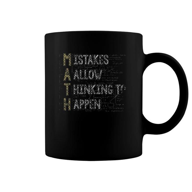 Mistakes Allow Thinking To Happen Novelty Coffee Mug