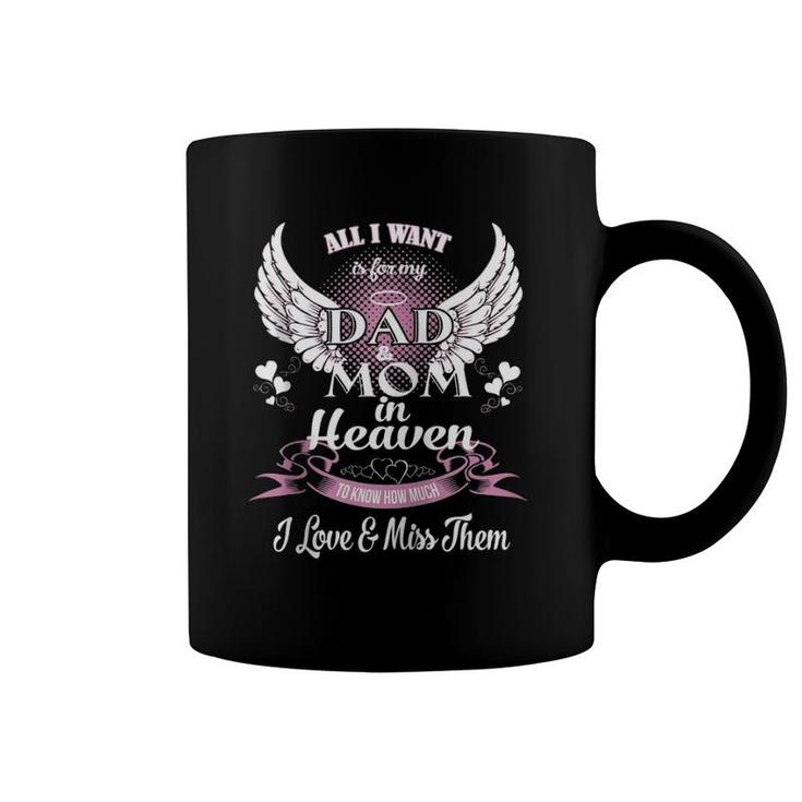 Mom & Dad My Angels In Memory Of Parents In Heaven Zip Coffee Mug