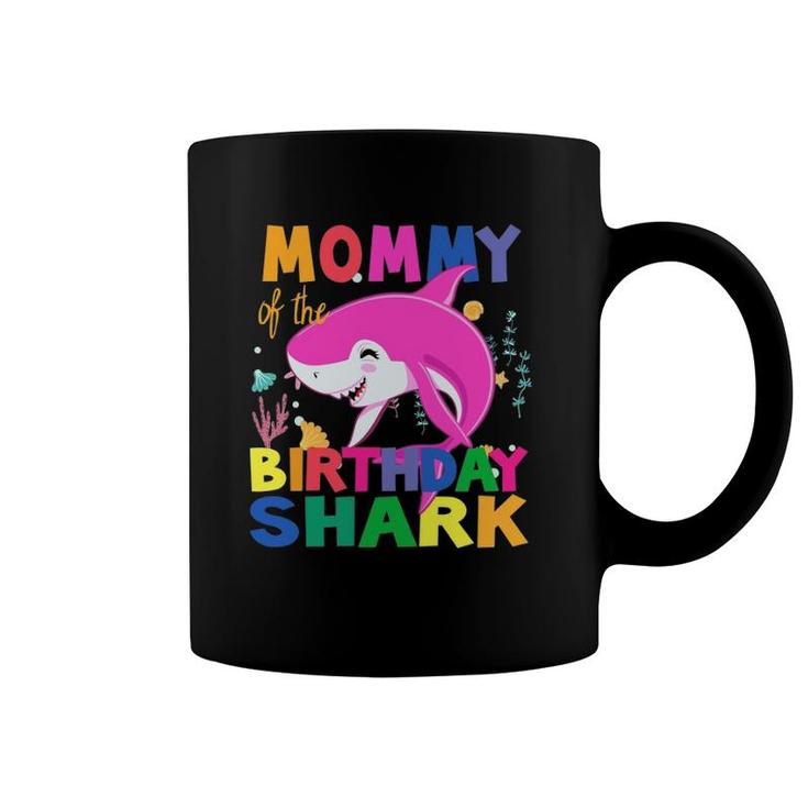 Mommy Of The Birthday Son Shark Birthday Mommy Happy Shark Coffee Mug