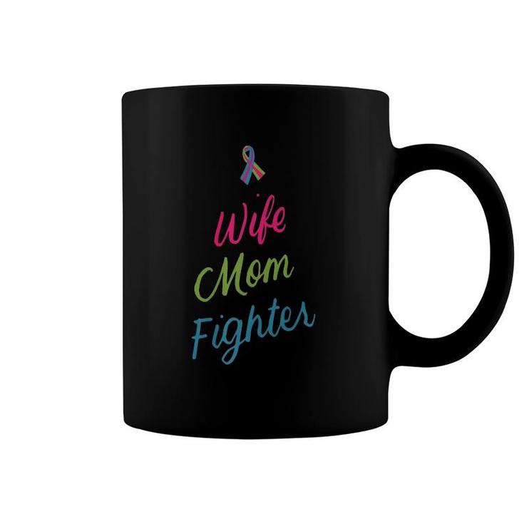 Mother's Day Wife Mom Fighter Metastatic Breast Cancer Gifts  Coffee Mug