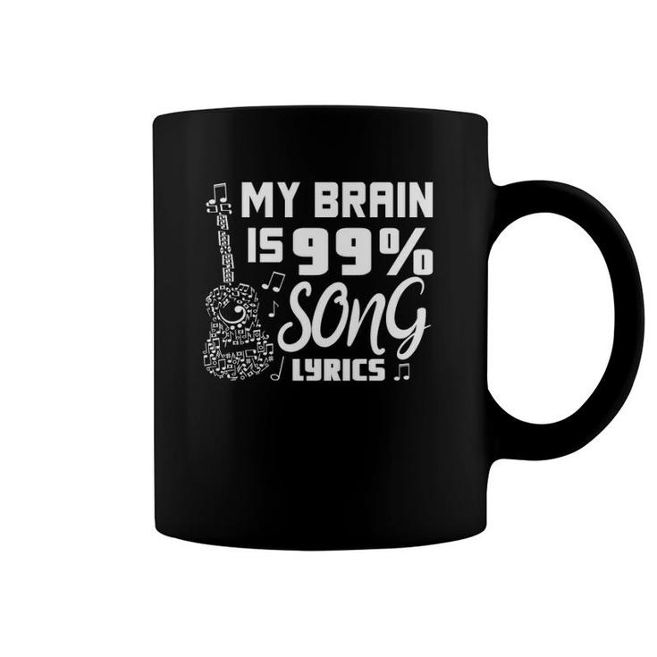 My Brain Is 99 Song Lyrics Funny Singer Musical Theatre  Coffee Mug