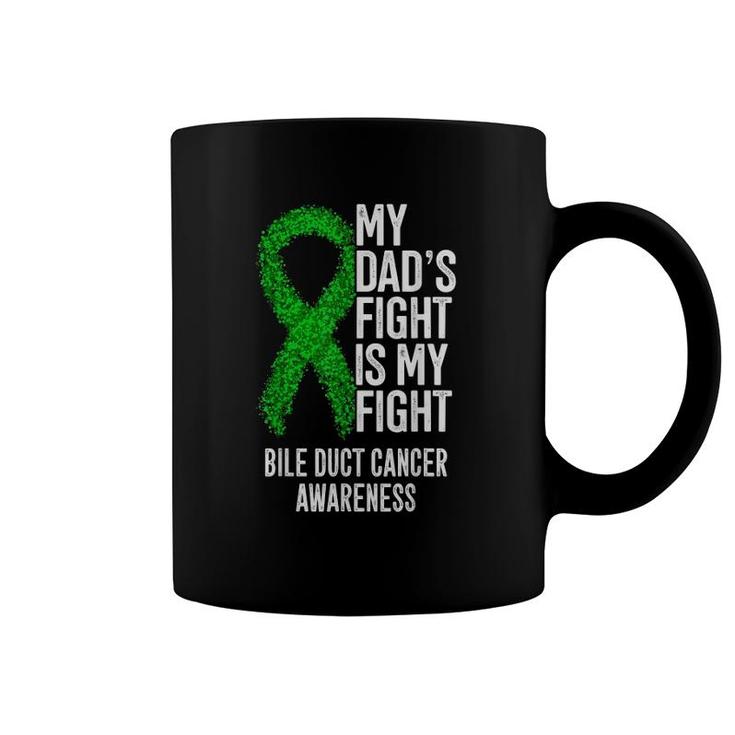 My Dad's Fight Is My Fight Bile Duct Cancer Awareness Coffee Mug