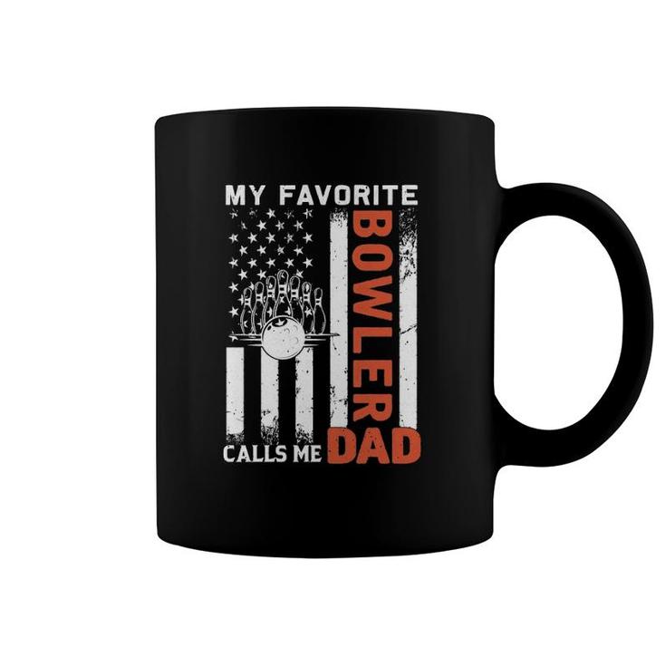 My Favorite Bowler Calls Me Dad Usa Flag Father's Day  Coffee Mug