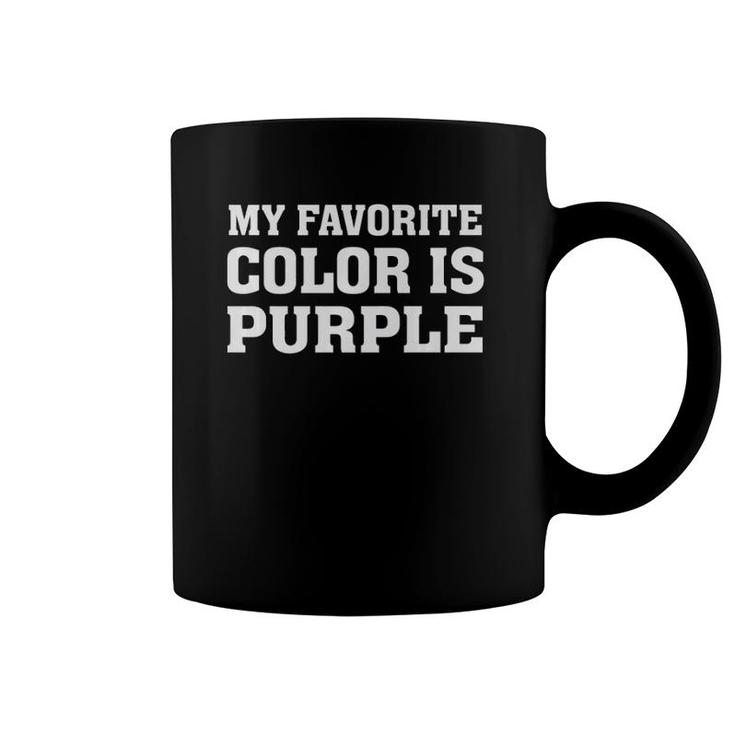 My Favorite Color Is Purple Premium Coffee Mug