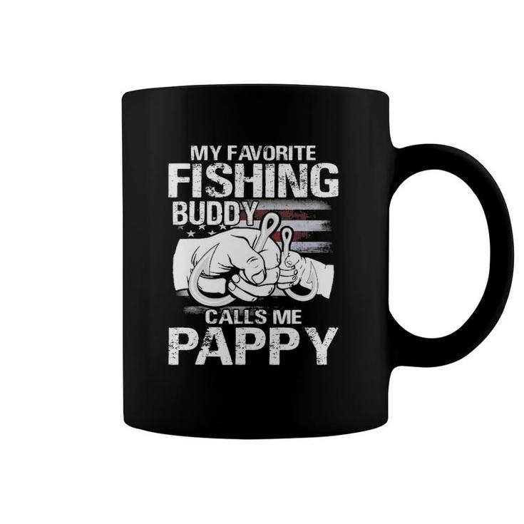 My Favorite Fishing Buddy Calls Me Pappy Coffee Mug
