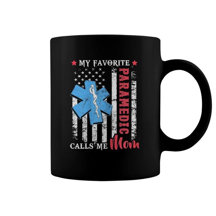 My Favorite Paramedic Calls Me Mom Usa Flag Mother's Day Coffee Mug