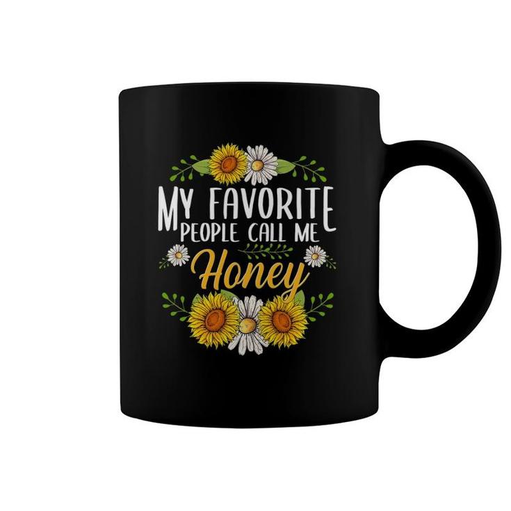 My Favorite People Call Me Honey Flower Mother's Day Coffee Mug