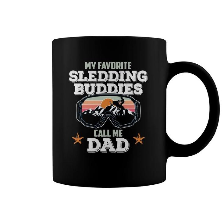 My Favorite Sledding Buddies Call Me Dad Snowmobile Lover  Coffee Mug