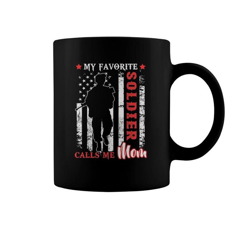 My Favorite Soldier Calls Me Mom Usa Flag Mother Coffee Mug