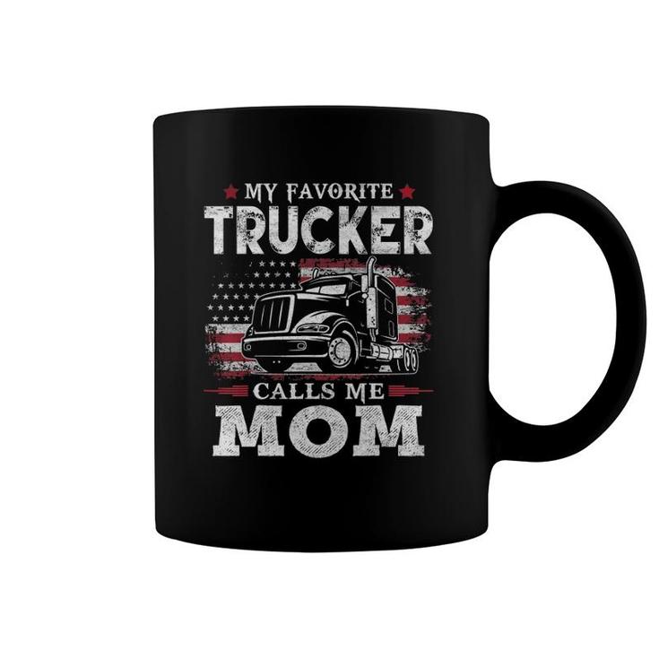 My Favorite Trucker Calls Me Mom Usa Flag Mother Gift Coffee Mug