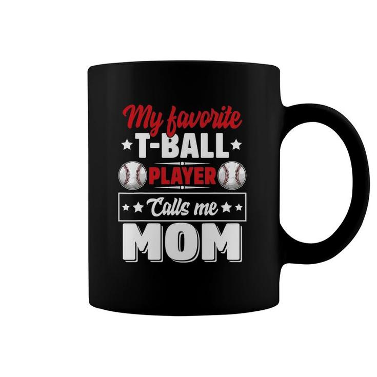 My Favoriteball Player Calls Me Mom Mother's Day Cute Coffee Mug