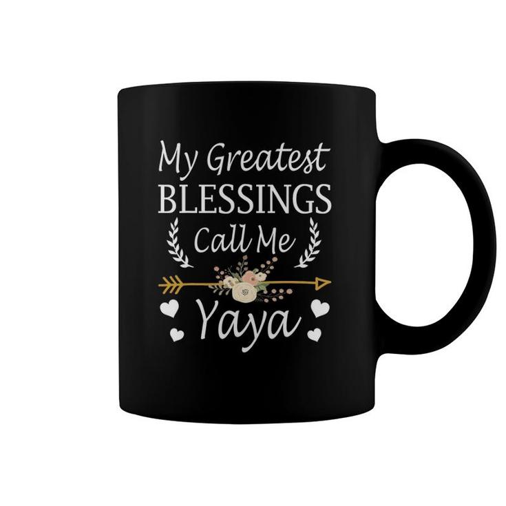 My Greatest Blessings Call Me Yaya  Cute Mother's Day Coffee Mug