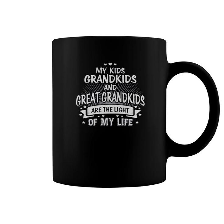 My Kids Grandkids And Great Grandkids Are The Light Of My Life  Coffee Mug