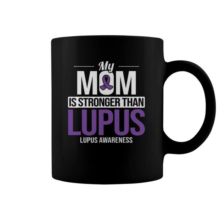 My Mom Stronger Than Lupus Lupus Awareness Sle Purple Ribbon Coffee Mug