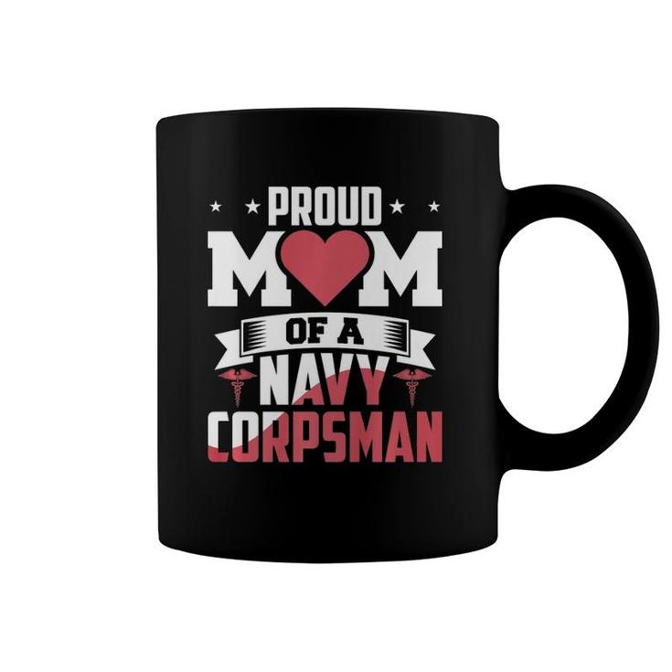 Navy Corpsman  Proud Mom Coffee Mug