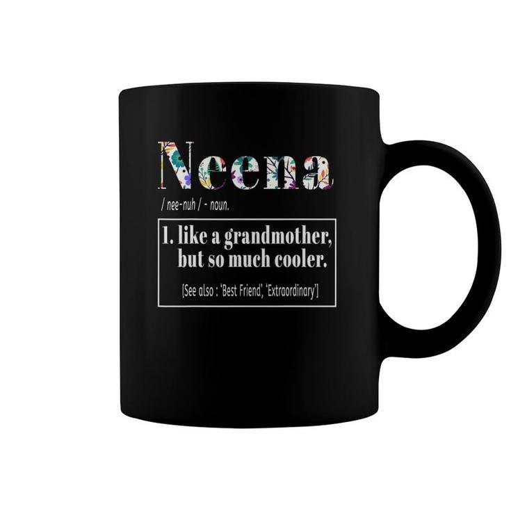Neena Like Grandmother Cooler Coffee Mug