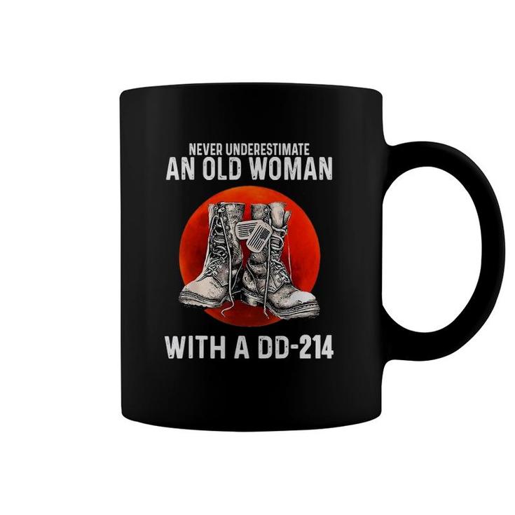 Never Underestimate An Old Woman With A Dd-214 Funny Veteran Coffee Mug