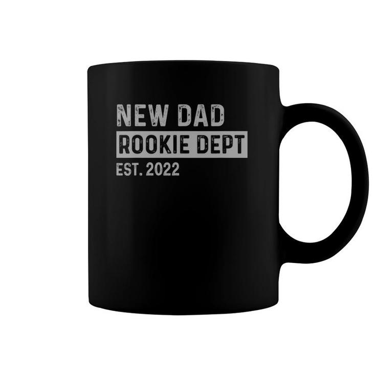 New Dad Rookie Dept 2022 Soon To Be Dad Husband Funny Gift Coffee Mug