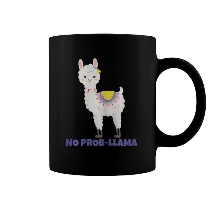 No Prob Llama  Mother's Day Gift Idea For Alpaca Lovers Coffee Mug