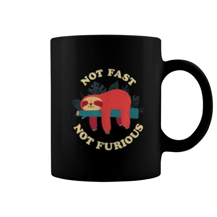 Not Fast Not Furious Sloth Coffee Mug