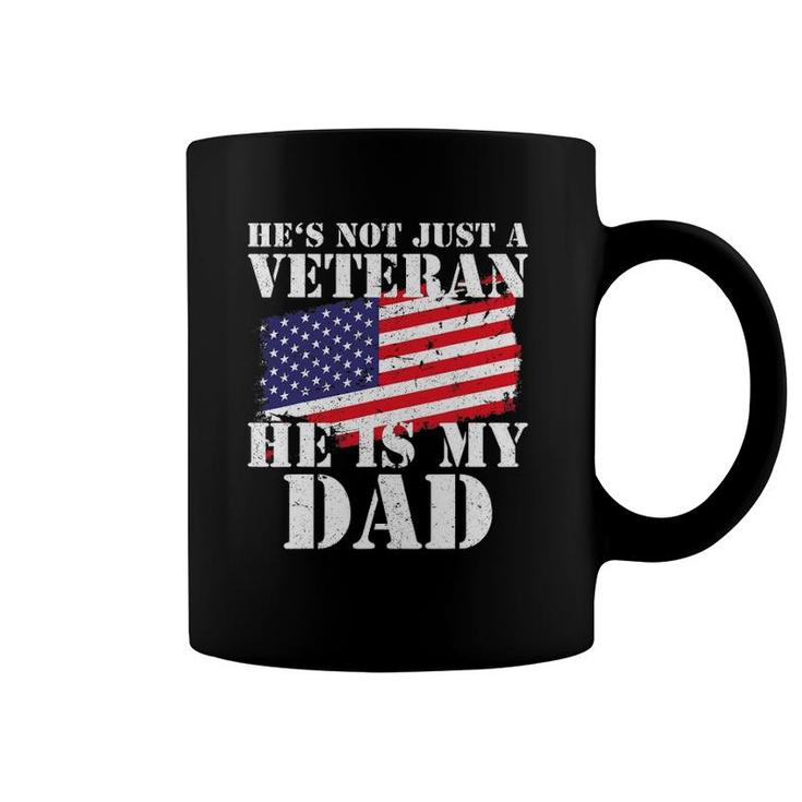 Not Just A Veteran Dad Son Daughter Veterans Day Gif Coffee Mug