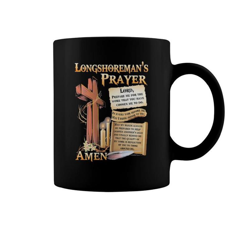 Official Longshoreman's Prayer Lord Amen Coffee Mug