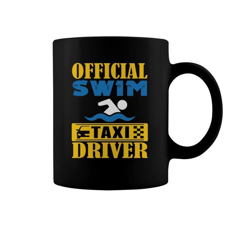 Official Swim Taxi Driver Swim Mom Dad  Coffee Mug