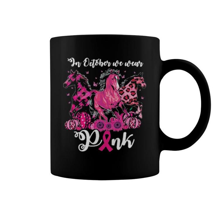 Official Three Horses In October We Wear Pink Coffee Mug