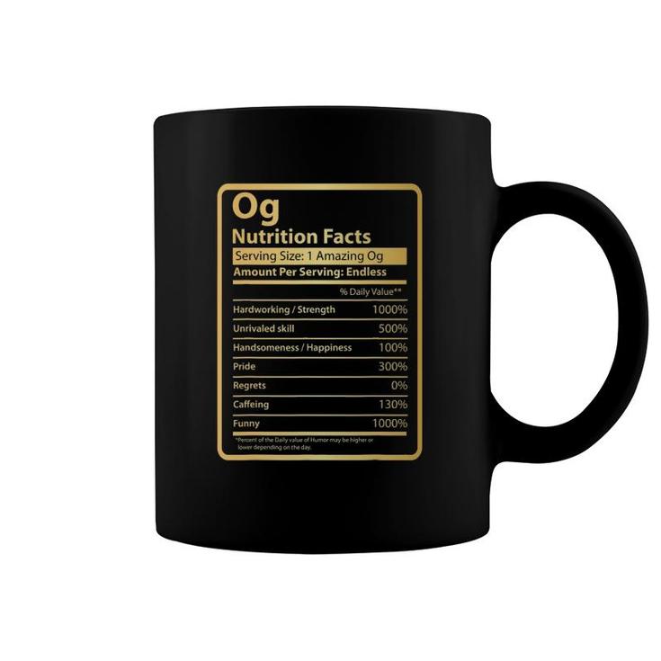 Og Nutrition Facts Father's Day Gift For Og Coffee Mug