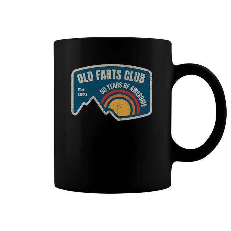 Old Farts Club 50Th Birthday Gift 50 Years Awesome Est 1971 Ver2 Coffee Mug