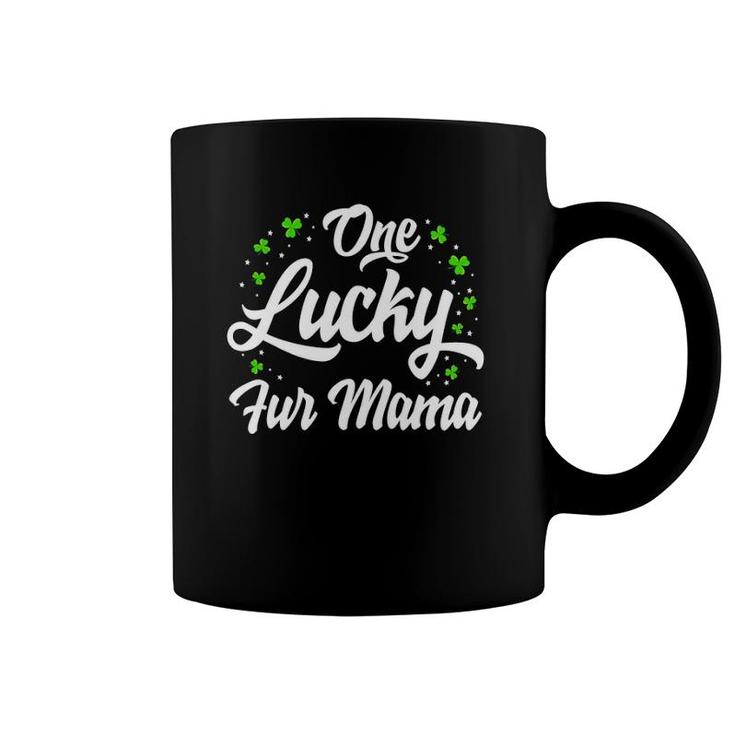 One Lucky Fur Mama  St Patrick's Day Irish Gifts Womens Coffee Mug