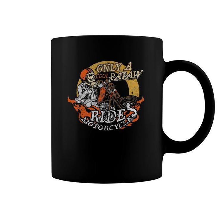 Only Cool Papaw Rides Motorcycles Gift Father's Day Coffee Mug