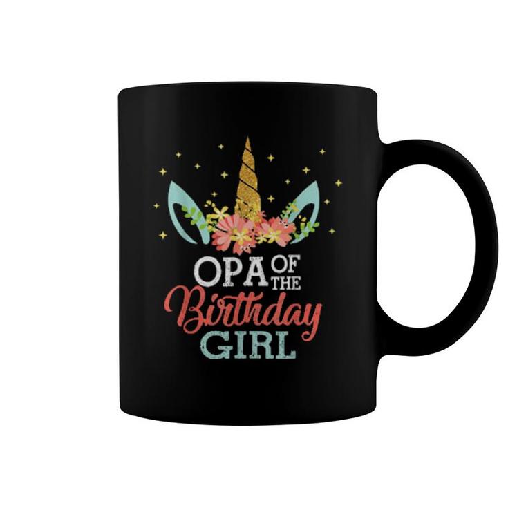 Opa Of The Birthday Girl Father Unicorn Birthday  Coffee Mug