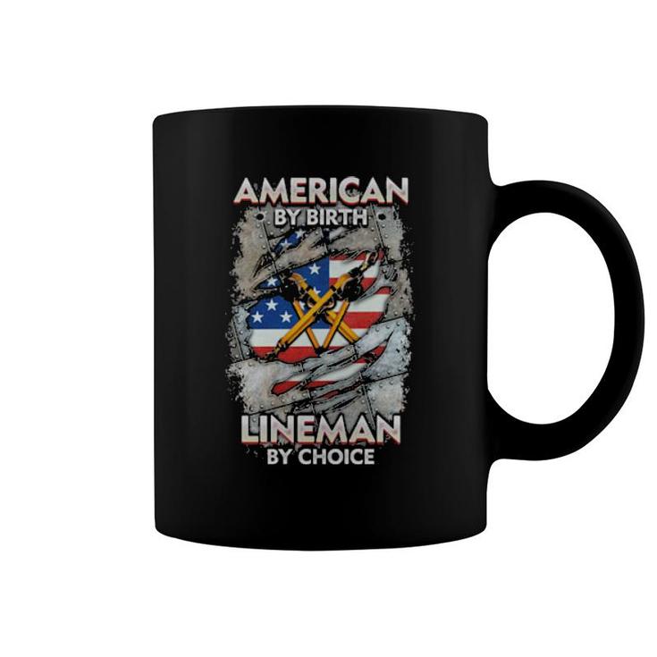 Original American By Birth Lineman By Choice American Flag Coffee Mug